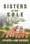 Sisters of the Sole (Soul)