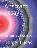 Abstract Essay: Volume 142 Spectra