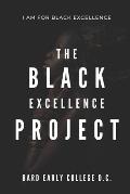 The Black Excellence Project: Bard Early College D.C.