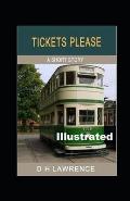 Tickets, Please!' Illustrated