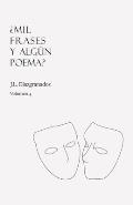 ?Mil frases y alg?n poema? - Volumen 4: J.L. Diazgranados
