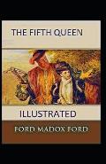 The Fifth Queen illustrated