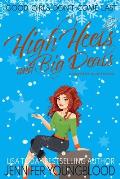 High Heels and Big Deals: A Christmas Fake Fianc? Romcom Novel