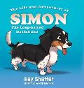 The Life and Adventures of SIMON, The Long-haired Dachshund