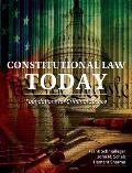 Constitutional Law Today: Foundations for Criminal Justice