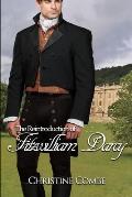 The Reintroduction of Fitzwilliam Darcy: A Pride and Prejudice Variation