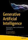 Generative Artificial Intelligence: Exploring the Power and Potential of Generative AI