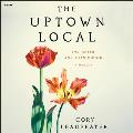 The Uptown Local: Joy, Death, and Joan Didion: A Memoir