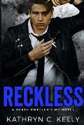 Reckless: The Legacy Begins