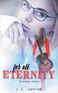 For All Eternity: A Story of Heaven