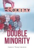 Double Minority