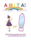 Amita!: The Disappearing Girl