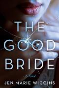 The Good Bride