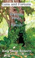 Fortuna Finds a Family