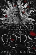 Throne of Broken Gods Gods & Monsters 02