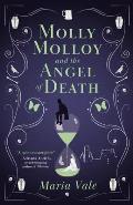 Molly Molloy & the Angel of Death