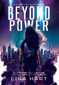Beyond Power: A Supernatural Sci-Fi Romance