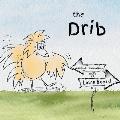 The Drib