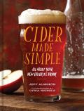 Cider Made Simple All about Your Favorite New Drink